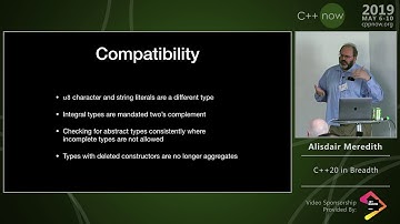 C++Now 2019: Alisdair Meredith “C++20 in Breadth”