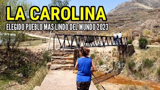El Pueblo Argentino mas lindo del Mundo La Carolina San Luis