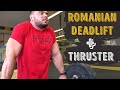 My workout:  Romanian Deadlift + Thruster [ENG SUB]
