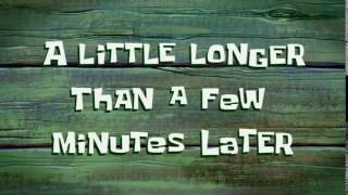 A Little Longer Than a Few Minutes Later | SpongeBob Time Card #72 Resimi