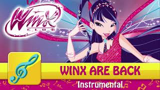 Winx Club 4 - Winx Are Back (Instrumental - English key) [STEREO]