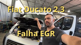 Fiat Ducato 2.3  Luz injeção , Falha EGR