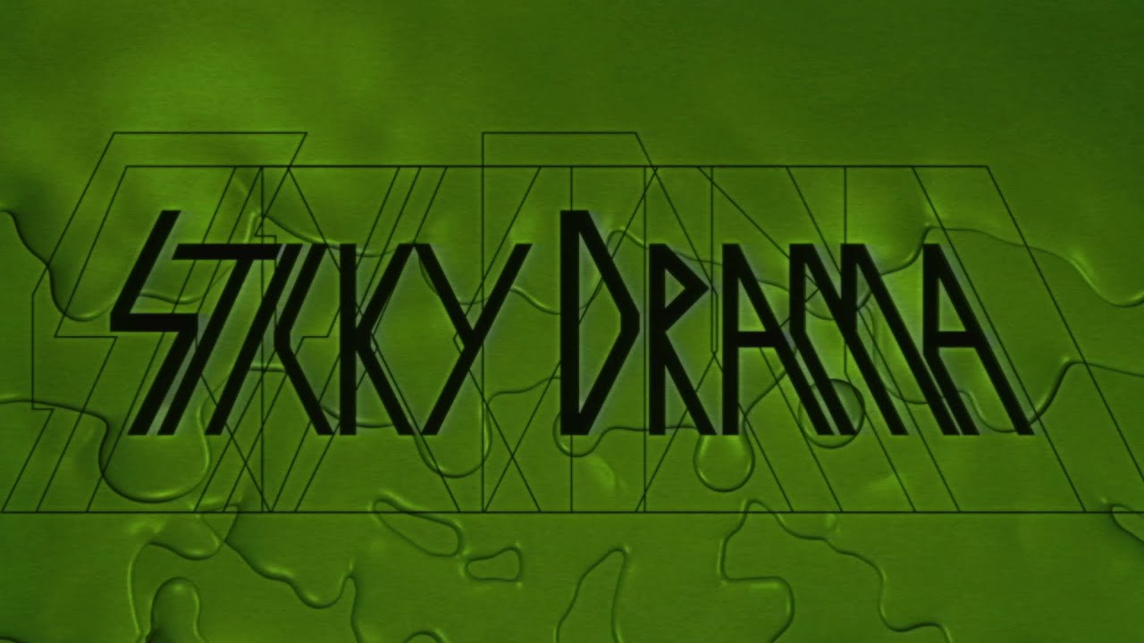 Sticky Drama Music Video YouTube