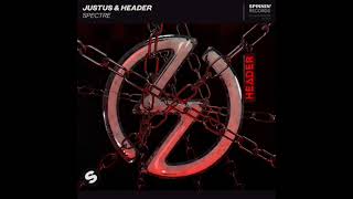 Justus & HEADER - Spectre #Justus #HEADER #Spinnin