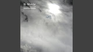 Video thumbnail of "B-Movie - Careful of Dreams"