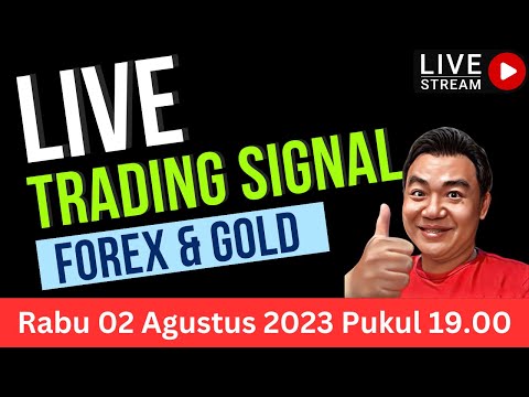 🔴 LIVE TRADING SIGNAL FOREX & GOLD | QNA BERSAMA SETYO WIBOWO | 02 AGUSTUS 2023