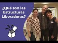 🌀 ¿Qué son las estructuras Liberadoras? 🌀 - En menos de 5 minutos