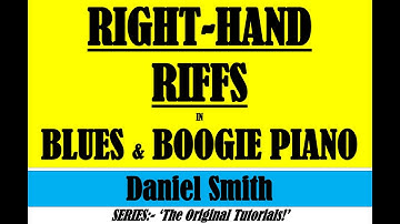 RIGHT-HAND RIFFS IN BLUES & BOOGIE PIANO.