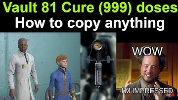 Vault 81 Cure (999 doses). Save Austin and your self. How to copy anything #fallout4 #fallout