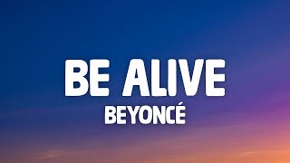 Beyoncé - Be Alive (Lyrics) (Original Song from the Motion Picture \\