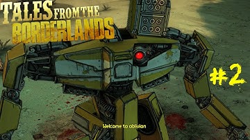 Tales From the Borderlands Telltale Episode 1 Gameplay Walkthrough: Zer0 Sum - Loader Bot Bro! [P2]