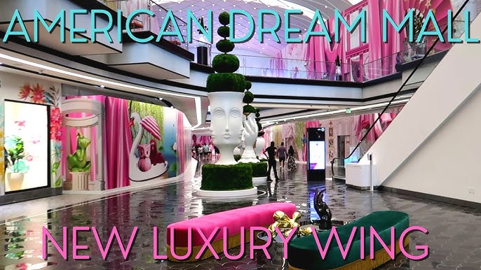 LUXURY SHOPPING & MORE AT THE AMERICAN DREAM MALL