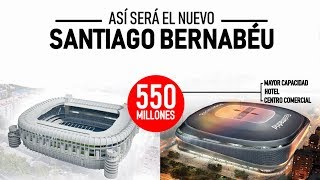 ASÍ SERÁ EL NUEVO ESTADIO SANTIAGO BERNABÉU | ¿CÓMO SE PAGARÁ Y CUANDO ESTARÁ LISTO?