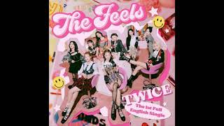 (INSTRUMENTAL) - THE FEELS - TWICE - WITH BACKING VOCALS