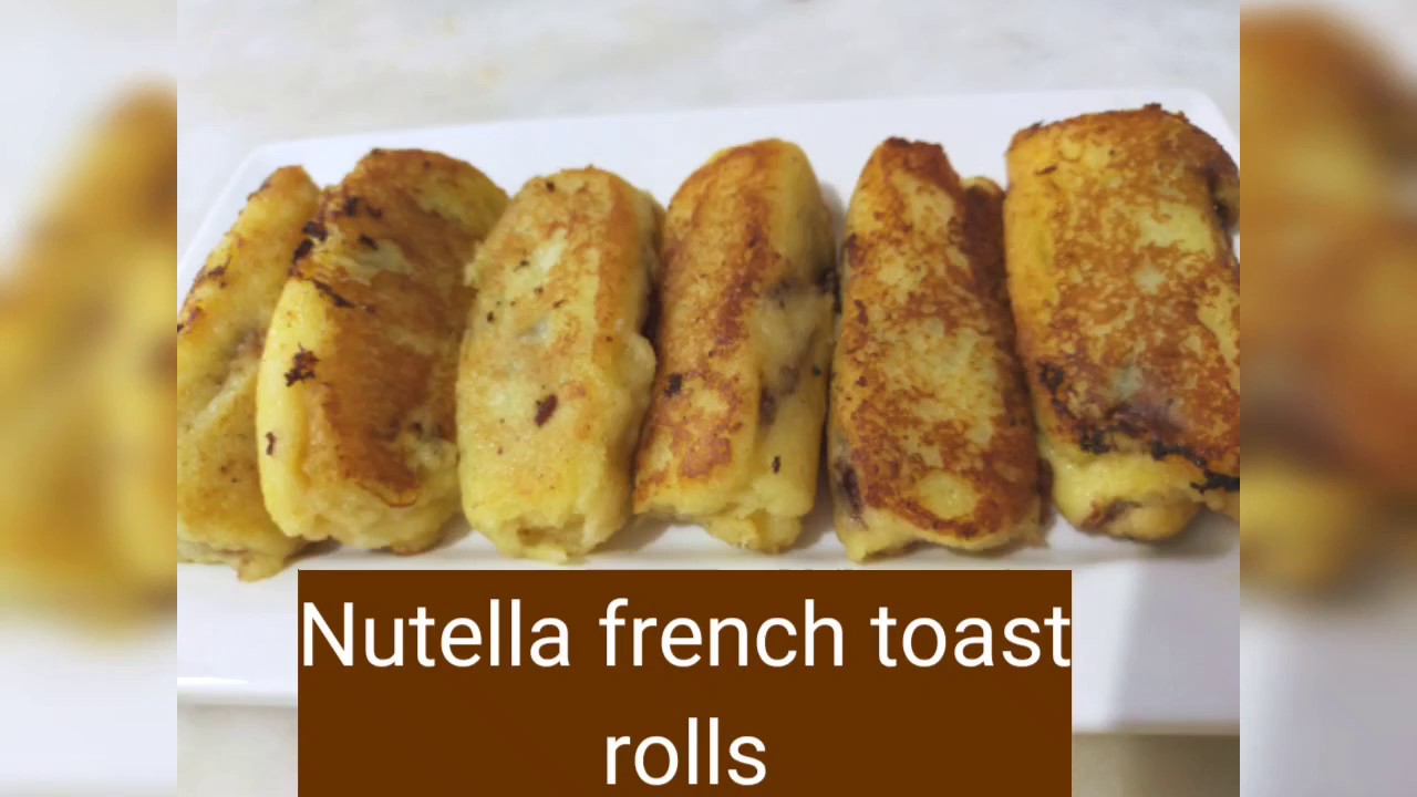 Nutella french toast rolls/ how to make chocolate filled bread rolls - YouTube
