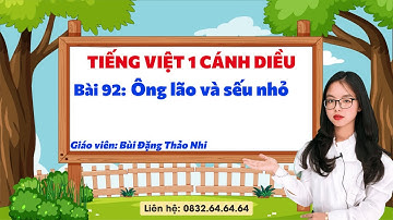 Tiếng Việt 1 cánh diều - Bài 92: Ông lão và sếu nhỏ - Vinastudy