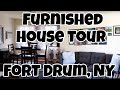 FURNISHED HOUSE TOUR - FORT DRUM, NY | Marie Roberts