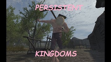 Persistent Kingdoms Experience #1 - Getting Started
