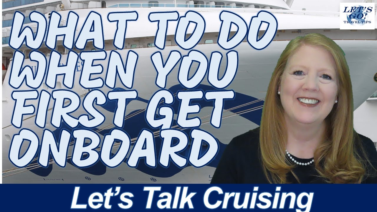 CRUISE NEWS! WHAT TO DO WHEN YOU FIRST BOARD A CRUISE SHIP HURRICANE IAN PRINCESS CRUISES UPDATES