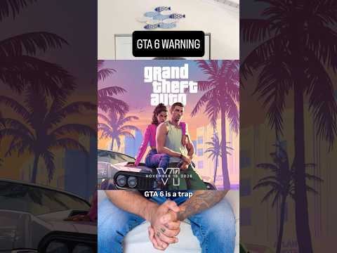 GTA 6 Warning