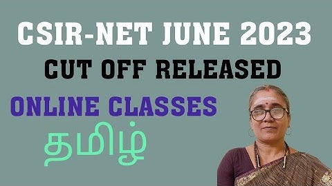 CSIR-NET JUNE 2023 CUT OFF -MATHS-ONLINE CLASSES IN TAMIL -SOLVED PYQ 