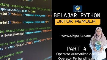 Belajar Pemograman Python Untuk Pemula Part 4 Operator Aritmatika dan  Perbandingan Pada Python
