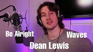 Dean Lewis - Waves + Be Alright - Unplugged Live @ SWR3 21.11.2018