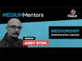 Master mentors medium andy byng