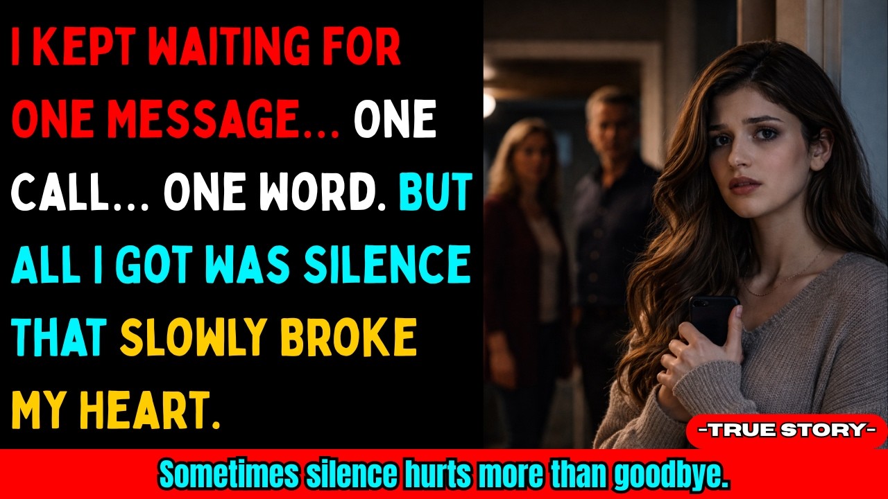 I Waited for a Message That Never Came | A Painful Silence Story