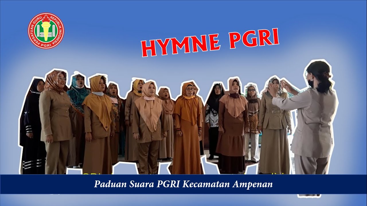 Hymne PGRI | Dirgahayu PGRI