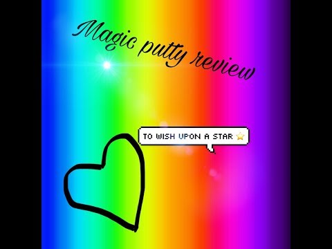 Toy review #1 ~ magic putty