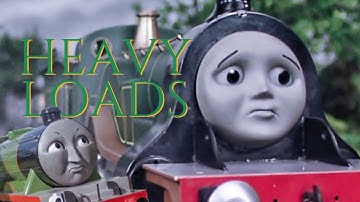 TTTE Fan Episode: Heavy Loads (REUPLOAD)