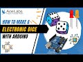Electronic Dice with Arduino | Arduino Projects for Beginners | Easy Arduino Projects | YIK
