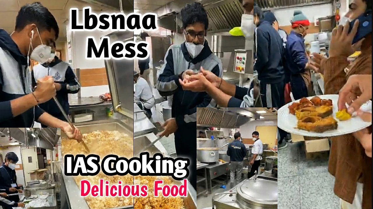 Lbsnaa Mess IAS Cooking in Lbsnaa mess on India Day IAS Cooking