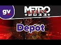 Metro 2033 Redux Depot Walkthrough Metro 2033 Redux Depot Walkthrough