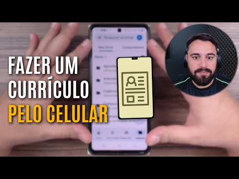 COMO FAZER UM CURRÍCULO PELO CELULAR