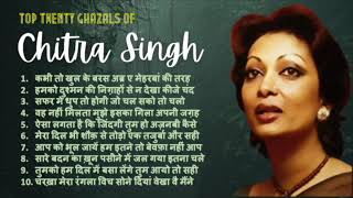 Top Twenty Ghazals by Chitra Singh - Part I