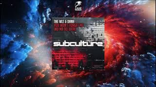 The WLT & OANA - You Won't Forget Me [Nu Ma Vei Uita] (Extended Mix) [SUBCULTURE]