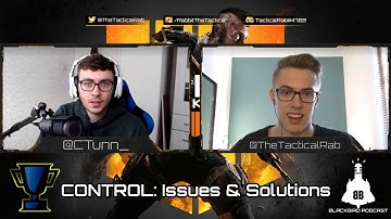 CONTROL: Problems & Solutions w/ Tunn! | Black Ops 4 Competitive Game Modes Ruleset Discussion