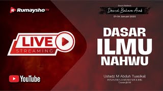 [LIVE] Dasar Ilmu Nahwu | Sesi #13 - Ustadz Muhammad Abduh Tuasikal