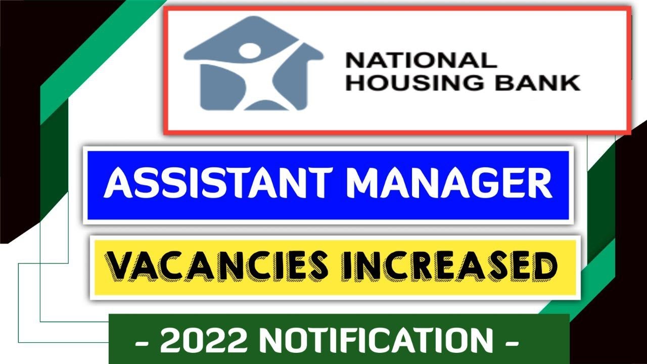 NHB AM 2022 Vacancies Increased