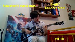 Tocando Wait l Rubber Soul l Guitar Cover