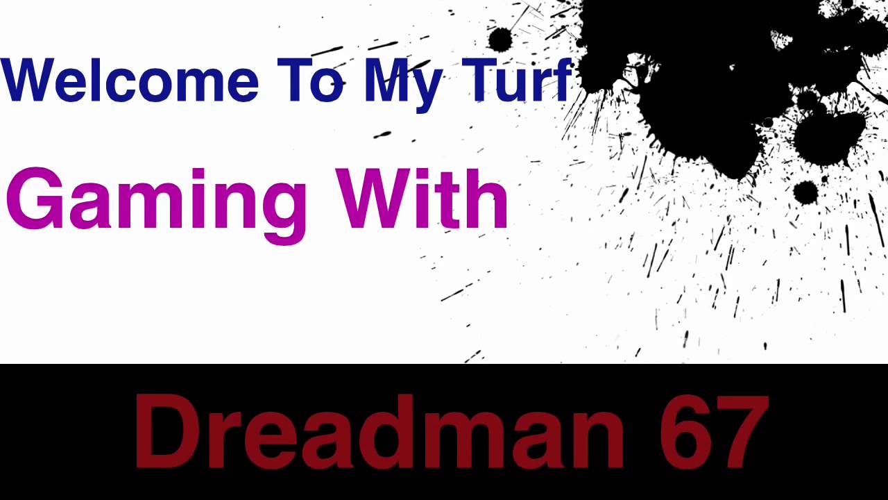 I made a intro for my friend Dreadman 67 if you want me to make u a intro comment on this video!Thx
