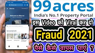 99acres.com scam alert 2021 || 99acres army fraud || 99acres fraud calls || 99 acres fraud complaint