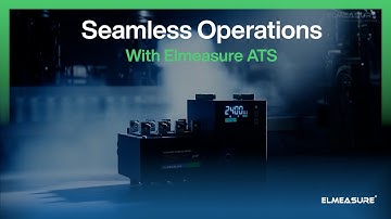 Seamless Operations with Elmeasure ATS