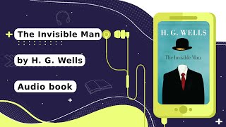 The Invisible Man Novel by H. G. Wells 