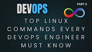 Top Linux Commands Every DevOps Engineer Must Know part 3