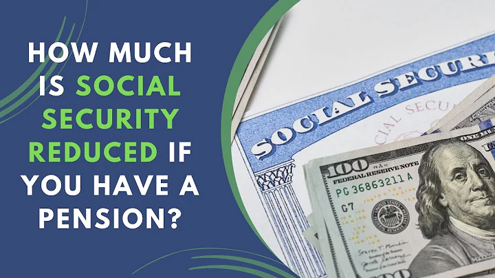 How Much is Social Security Reduced if You Have a Pension? | Social Security & Your Pension - DayDayNews