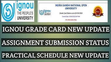 IGNOU GRADE CARD NEW UPDATE ASSIGNMENT SUBMISSION STATUS 28 APRIL 2022