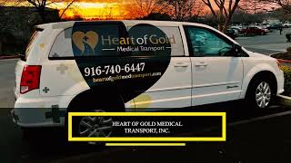 Transportation Service Sacramento, CA | Heart of Gold Medical Transport, Inc.
